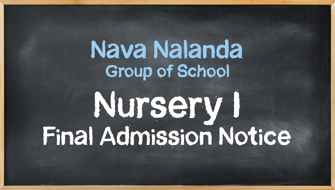Nursery I Final Admission Notice