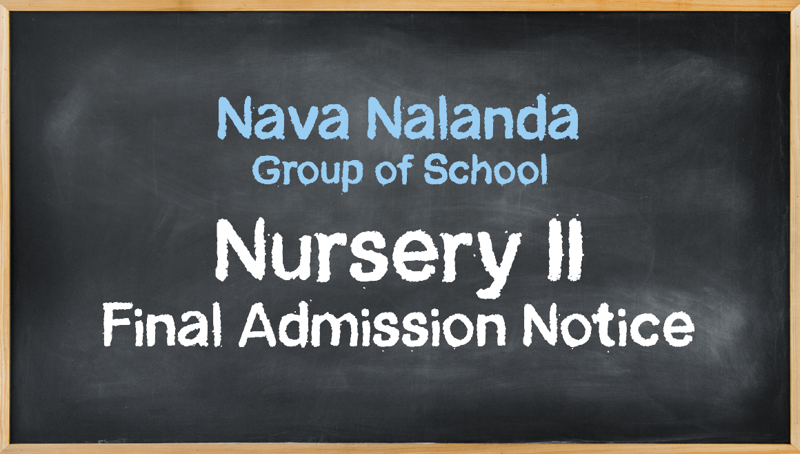 Nursery II Final Admission Notice